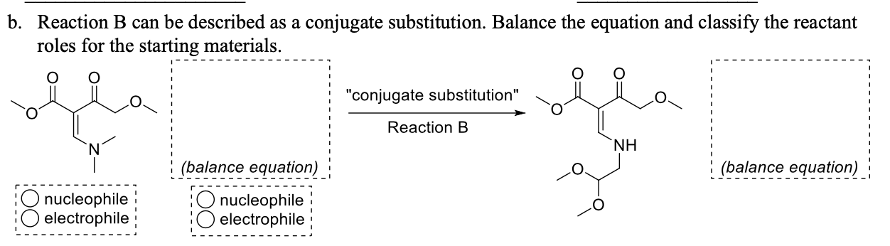 B. Reaction B Can Be Described As A Conjugate | Chegg.com