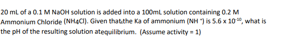Solved 20 mL of a 0.1MNaOH solution is added into a 100 mL | Chegg.com