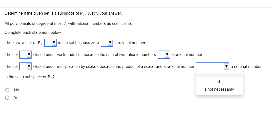 Solved Determine if the given set is a subspace of P7 | Chegg.com