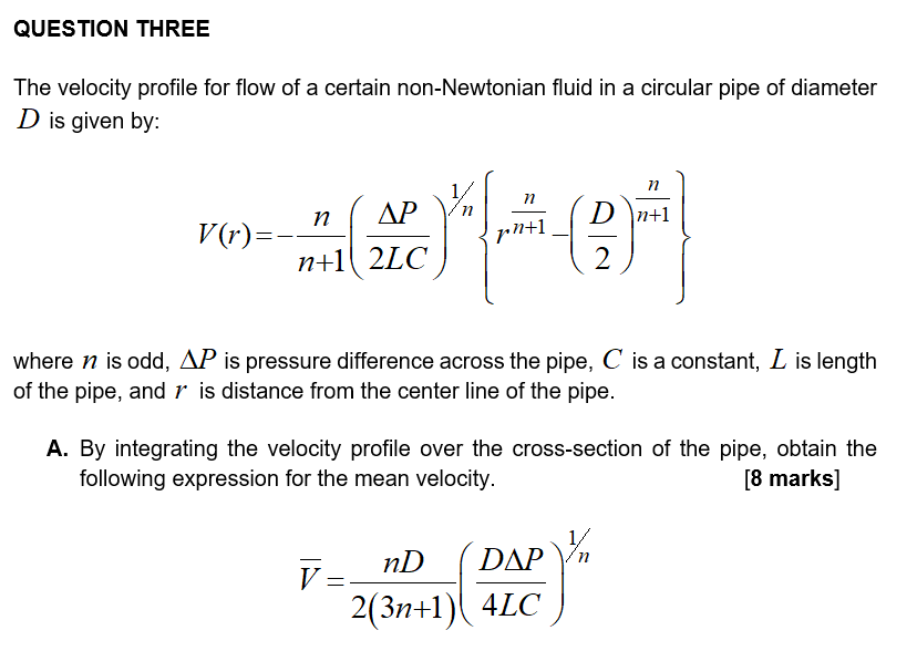 QUESTION THREE The velocity profile for flow of a | Chegg.com