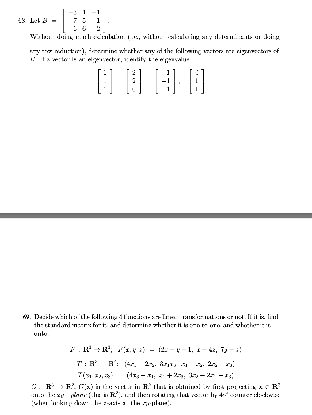 Solved 3 1 - 1 68. Let B = –7 5 -1 -6 6 -2 Without doing | Chegg.com