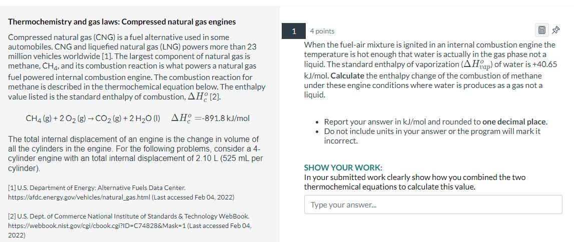 Solved Thermochemistry and gas laws: Compressed natural gas | Chegg.com