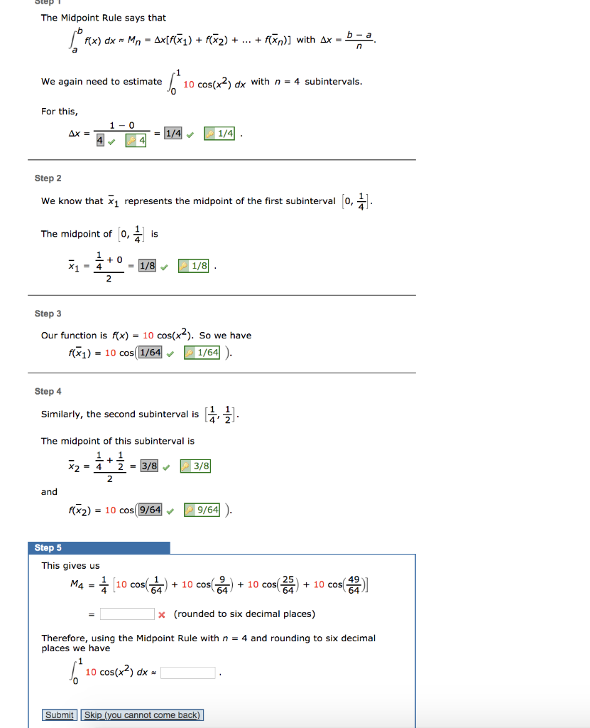 Solved Step The Midpoint Rule Says That Lºrx Dx Mn A Chegg Com