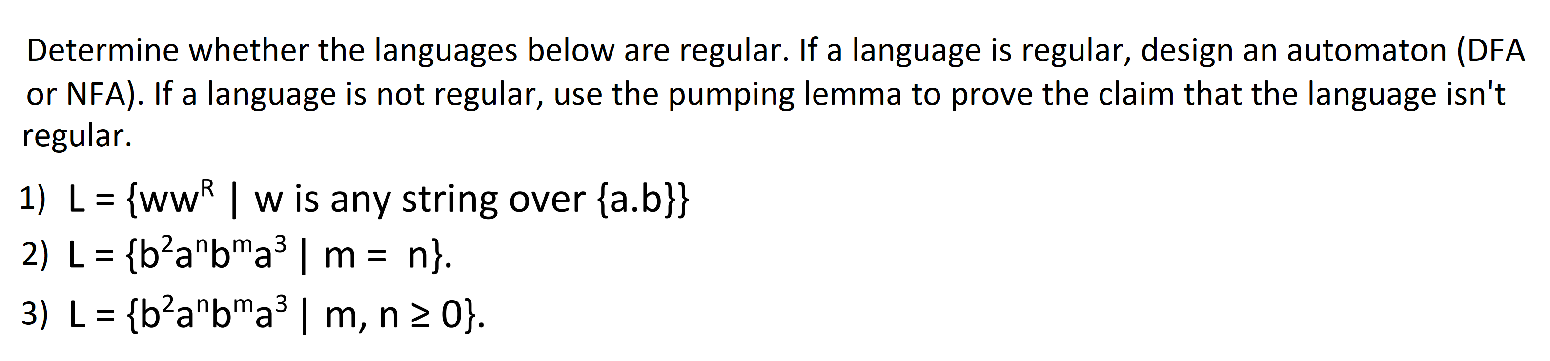 Solved Determine whether the languages below are regular. If | Chegg.com