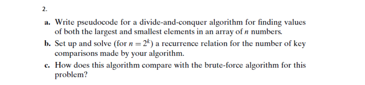 Solved a. Write pseudocode for a divide-and-conquer | Chegg.com