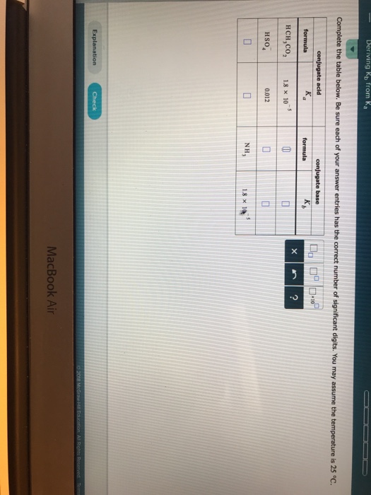 Solved Deriving Kb from Ka Complete the table below. Be sure