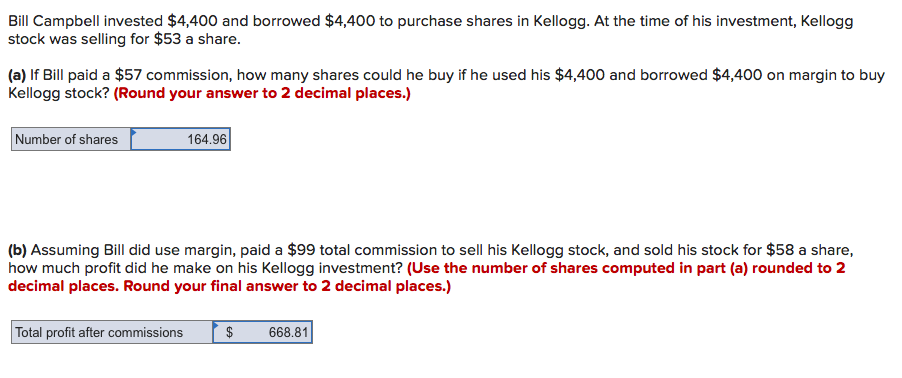 Solved Bill Campbell invested $4,400 and borrowed $4,400 to | Chegg.com