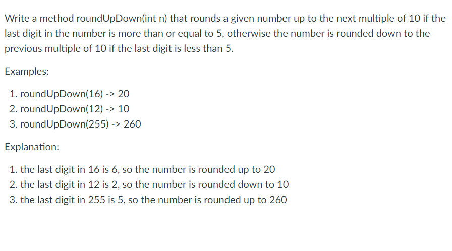 Solved Write a method roundUpDown(int n) that rounds a given | Chegg.com