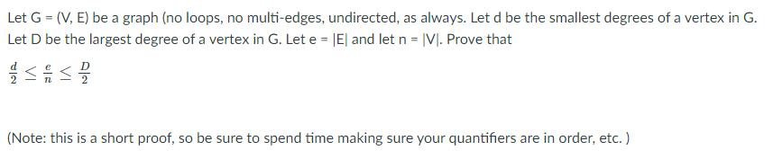 Solved Let G = (V, E) be a graph (no loops, no multi-edges, | Chegg.com
