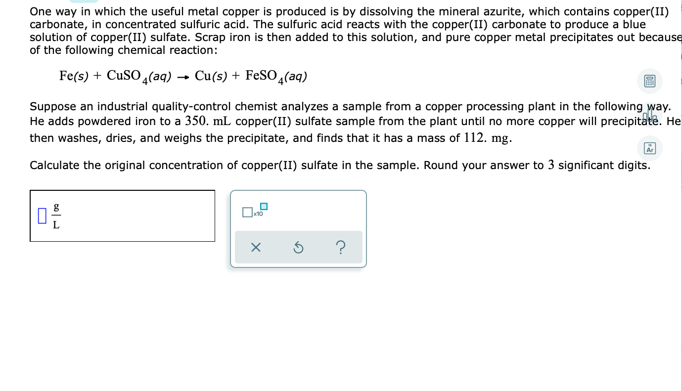 Solved One Way In Which The Useful Metal Copper Is Produced | Chegg.com