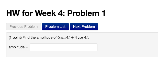 Solved HW for Week 4: Problem 2 Previous Problem Problem | Chegg.com