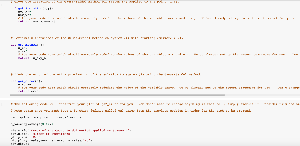 LAB 3 - ITERATIVE METHODS FOR SOLVING SYSTEMS OF | Chegg.com