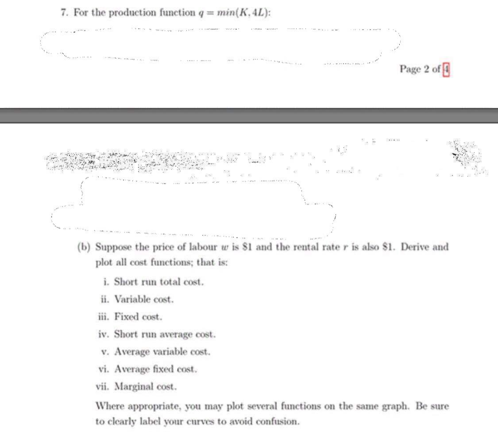 Solved 7. For the production function q=min(K. 4L ) : Page 2 | Chegg.com