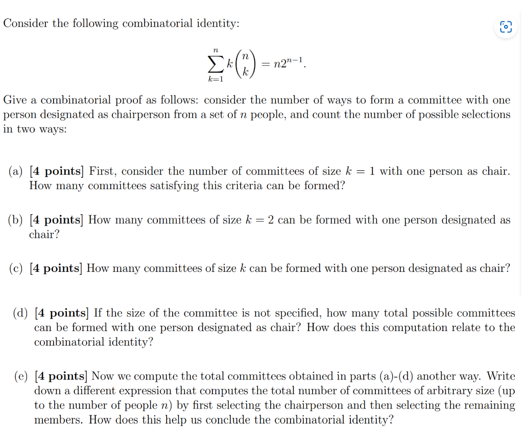Solved Consider the following combinatorial identity [io]