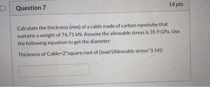 Solved Question 7 14 Pts Calculate The Thickness (mm) Of A | Chegg.com