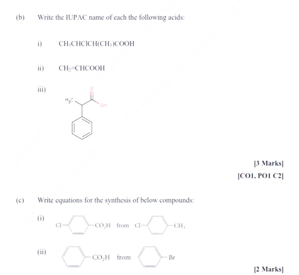 Solved (b) Write the IUPAC name of each the following acids: | Chegg.com