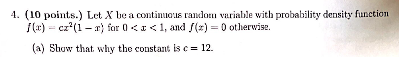 Solved (10 points.) Let X be a continuous random variable | Chegg.com