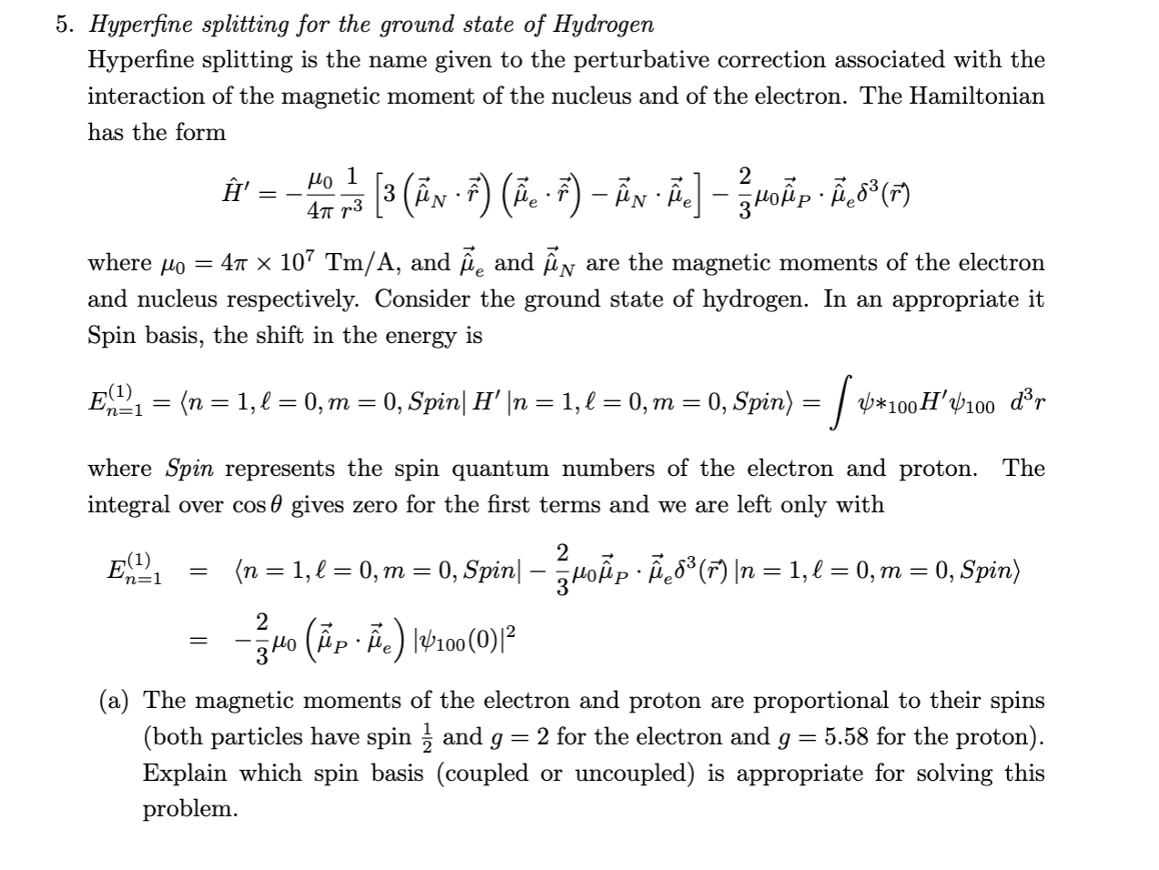 Solved 5. Hyperfine splitting for the ground state of | Chegg.com