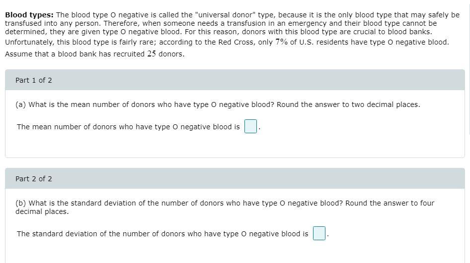 Solved Blood Types The Blood Type O Negative Is Called The Chegg Com   PhpnUxlHs