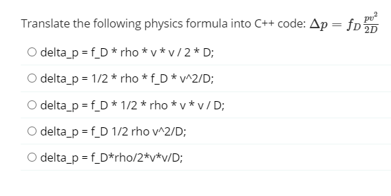 Solved Translate the following physics formula into C++ | Chegg.com