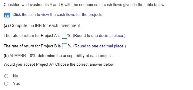 Consider Two Investments A And B With The Sequences | Chegg.com