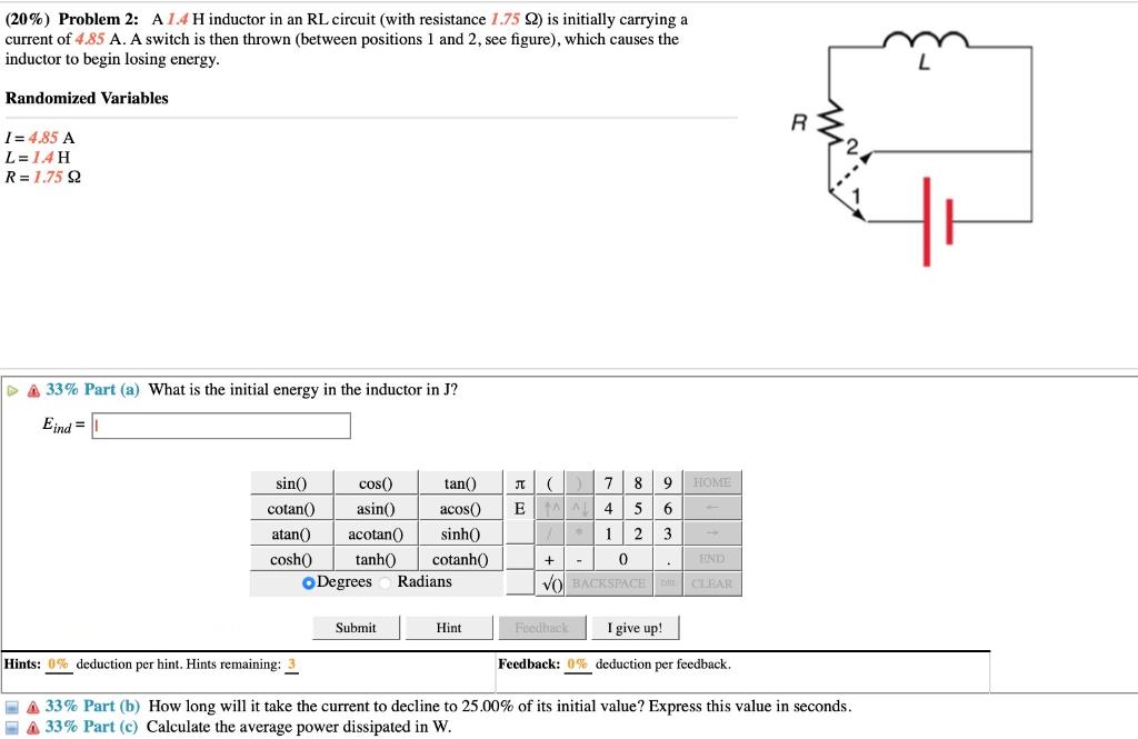 Solved (20\) Problem 2 A 1.4H inductor in an RL circuit