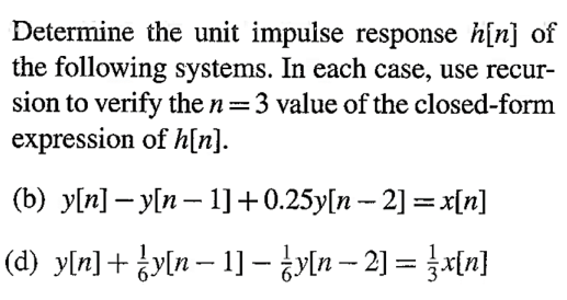 Solved Determine The Unit Impulse Response H N Of The 6862