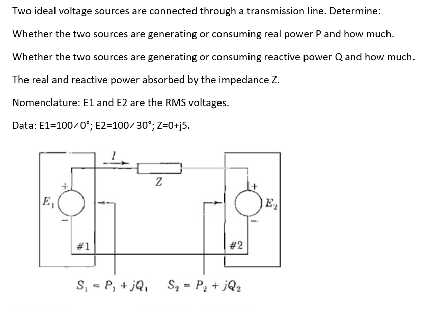 Solved Two Ideal Voltage Sources Are Connected Through A | Chegg.com