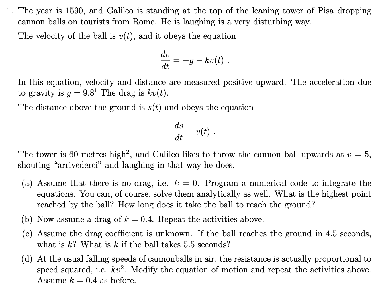 Solved I Am Supposed To Use MatLab To Solve These Questions. | Chegg.com