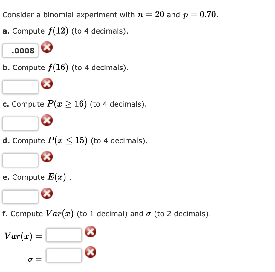 Solved Consider A Binomial Experiment With N = 20 And P= | Chegg.com