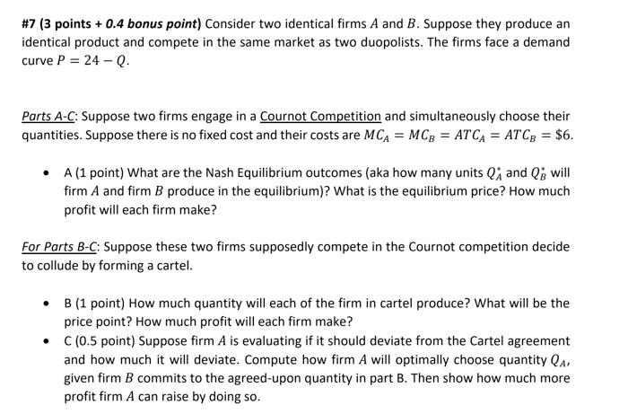 Solved #7 (3 Points + 0.4 Bonus Point) Consider Two | Chegg.com