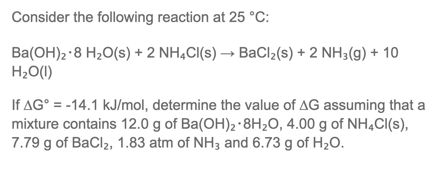 Solved Consider the following reaction at 25 °C: Ba(OH)2·8 | Chegg.com