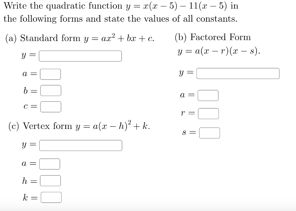 Solved Write The Quadratic Function Y X X 5 11 X Chegg Com