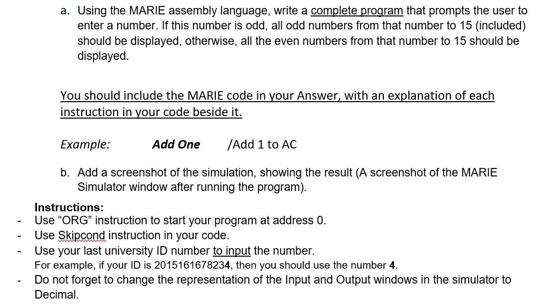 Solved a. Using the MARIE assembly language, write a | Chegg.com