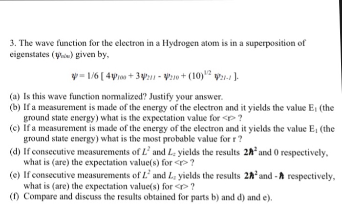 Solved 3. The wave function for the electron in a Hydrogen | Chegg.com