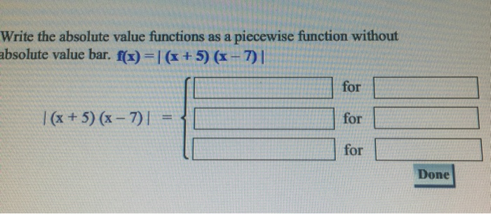 Solved Write the absolute value functions as a piecewise | Chegg.com