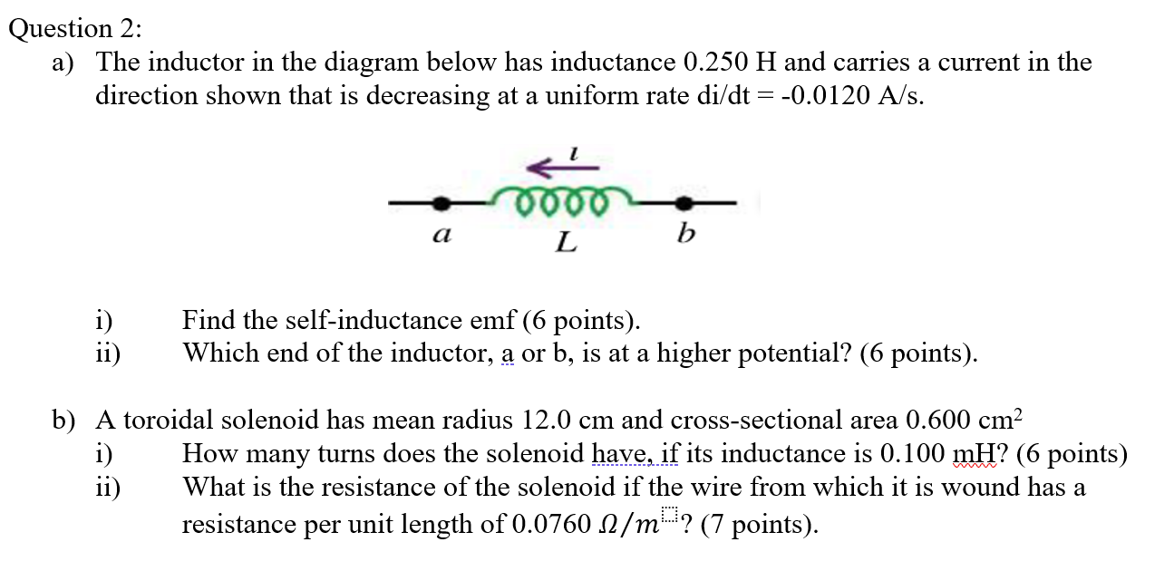 Solved Question 2 The inductor in the diagram below has