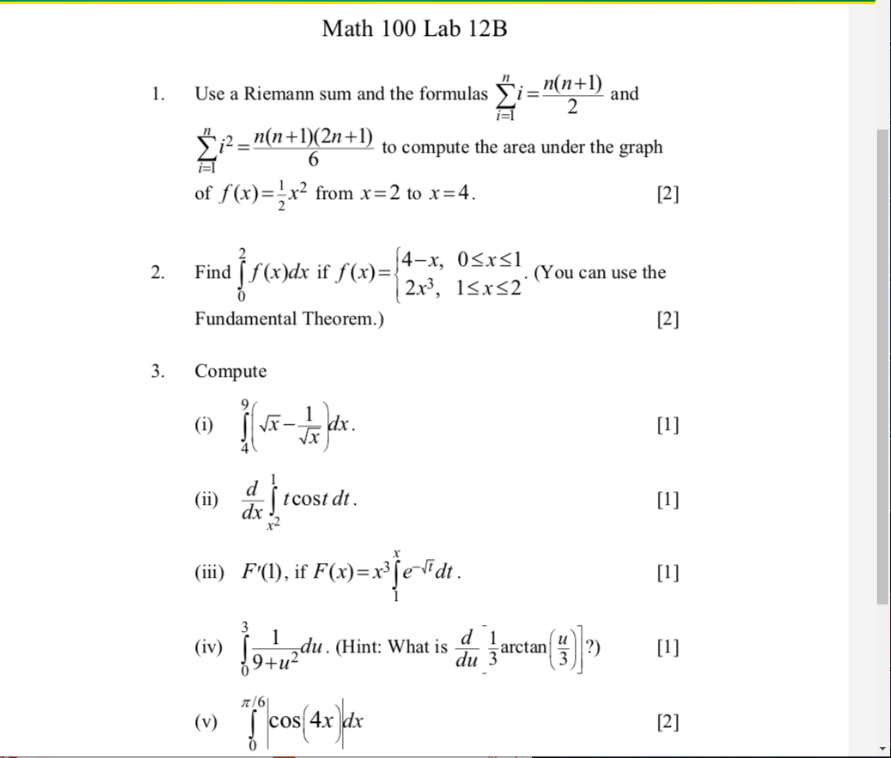 Solved Math 100 Lab 12b 1 Use A Riemann Sum And The Form Chegg Com