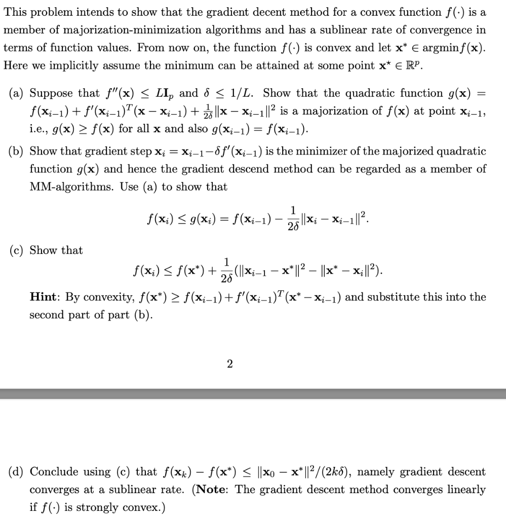 This problem intends to show that the gradient decent | Chegg.com