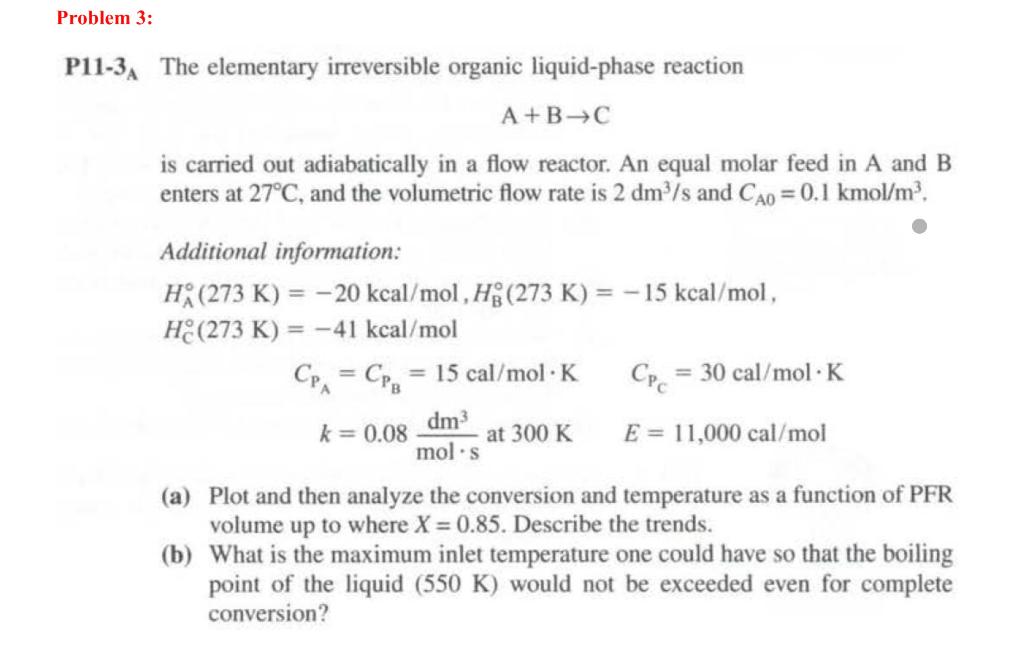 solved-problem-3-p11-3a-the-elementary-irreversible-organic-chegg