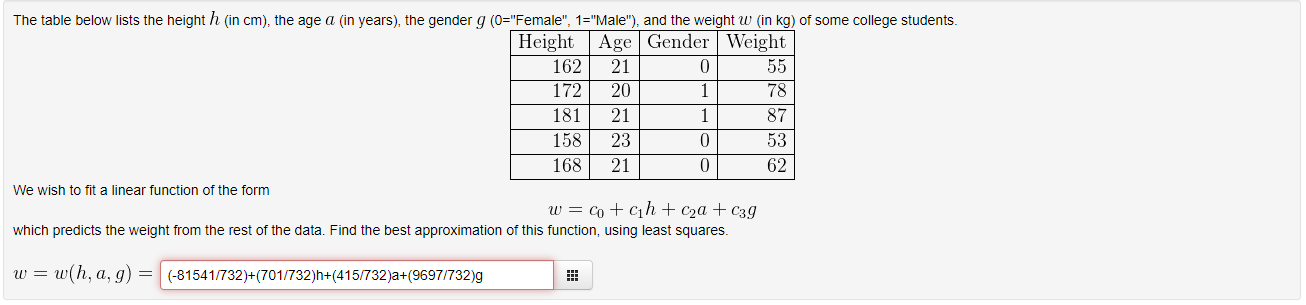 Solved w=c0+c1h+c2a+c3g which predicts the weight from the | Chegg.com