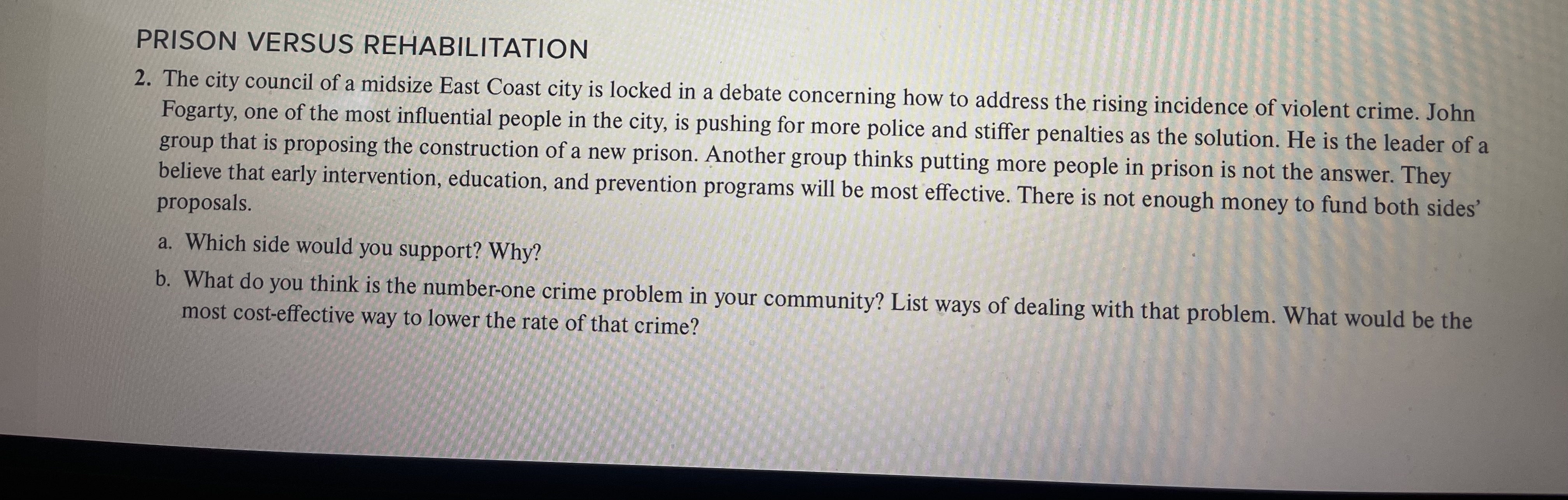 Solved PRISON VERSUS REHABILITATION 2 The City Council Of A Chegg Com   PhpGzzqxM