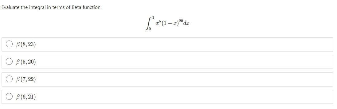 Solved Evaluate the integral in terms of Beta function: $ (– | Chegg.com