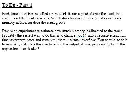 Solved Each time a function is called a new stack frame is | Chegg.com