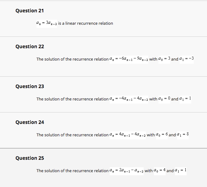 Solved Question 1 The solution of the recurrence relation ax | Chegg.com