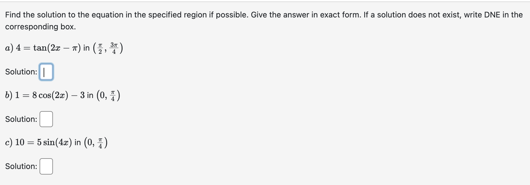 Solved Find the solution to the equation in the specified | Chegg.com