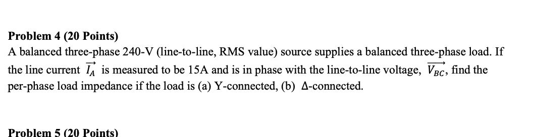 Solved Problem 4 (20 Points) A balanced three-phase 240-V | Chegg.com