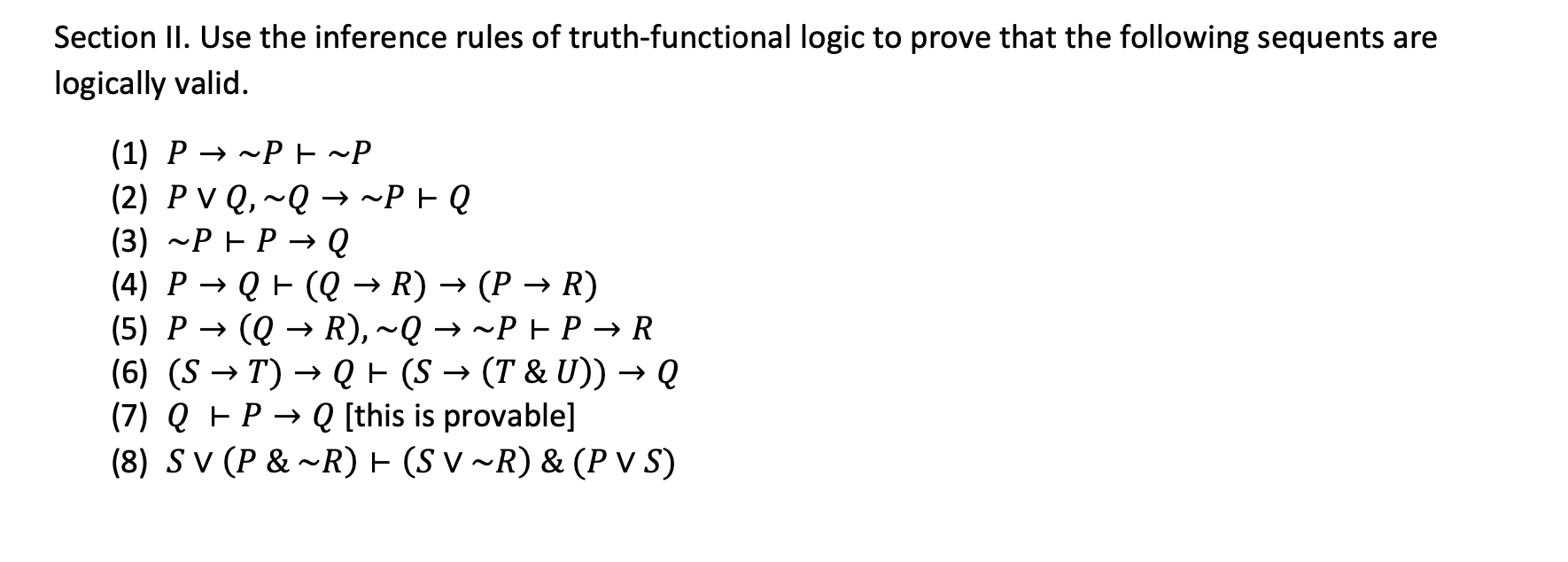 Solved Section II. Use The Inference Rules Of | Chegg.com