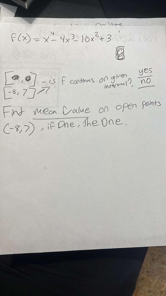 Solved F X X4−4x3−10x2 3 [0 0]− Is F Continus On Given