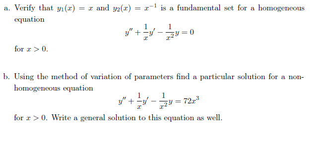 Solved = 1 and y2(2) =r r-1 is a fundamental set for a | Chegg.com